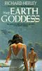 [The Pagans Trilogy 03] • The Earth Goddess